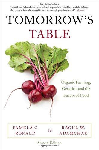 Tomorrow's Table : Organic Farming, Genetics, and the Future of Food