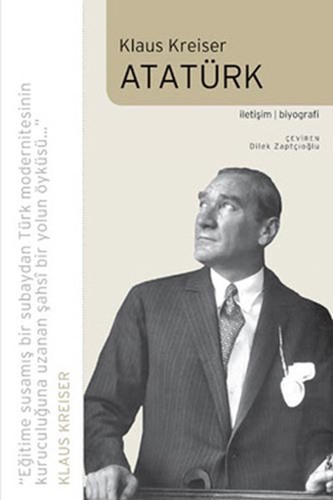 Atatürk: Bir Biyografi - Klaus Kreiser