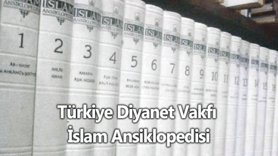 Türkiye Diyanet Vakfı İslam Ansiklopedisi - 44 Cilt - ePub Formatında